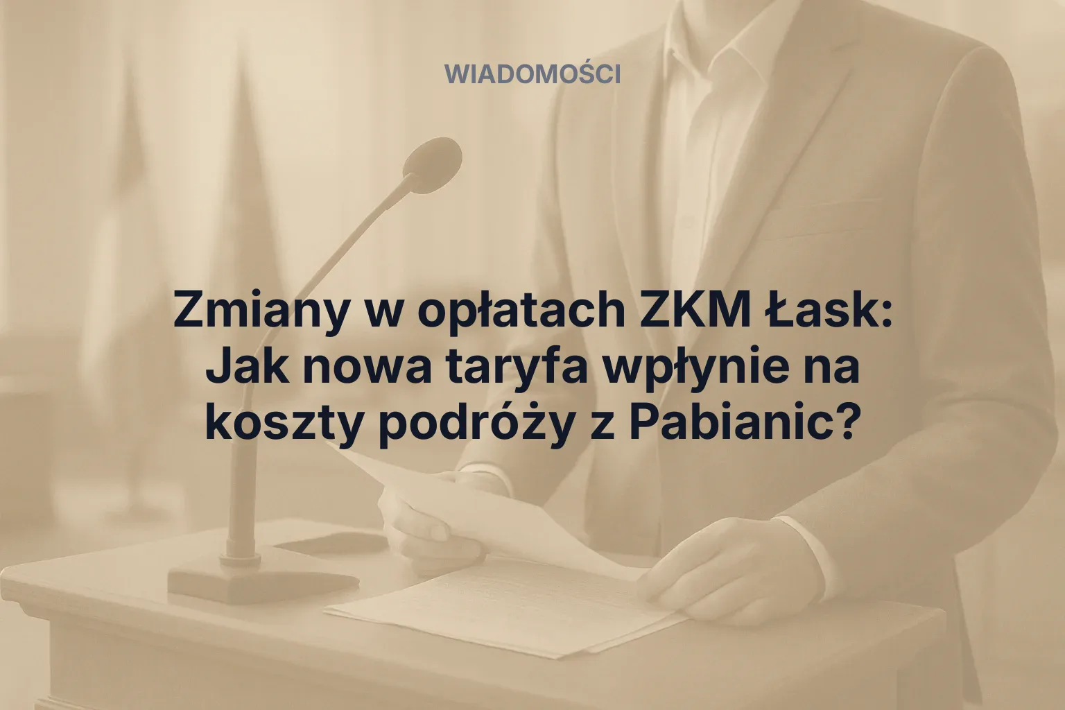 Zmiany w opłatach ZKM Łask: Jak nowa taryfa wpłynie na koszty podróży z Pabianic?